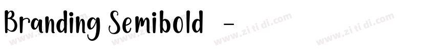 Branding Semibold 半粗字体转换